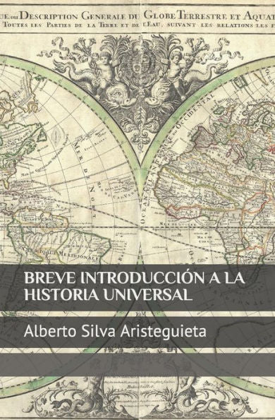 Breve Introducción a la Historia Universal (Edición en español)