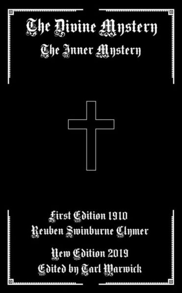 The Divine Mystery : The Inner Mystery
