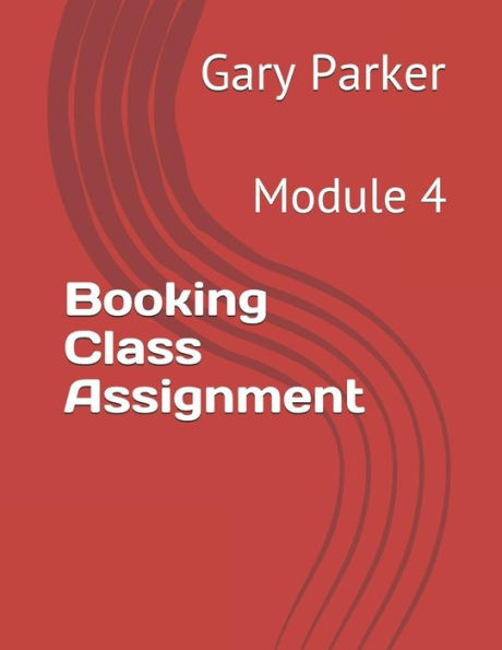 Booking Class Assignment: Module 4 (Practical Revenue Management in Passenger Transportation)