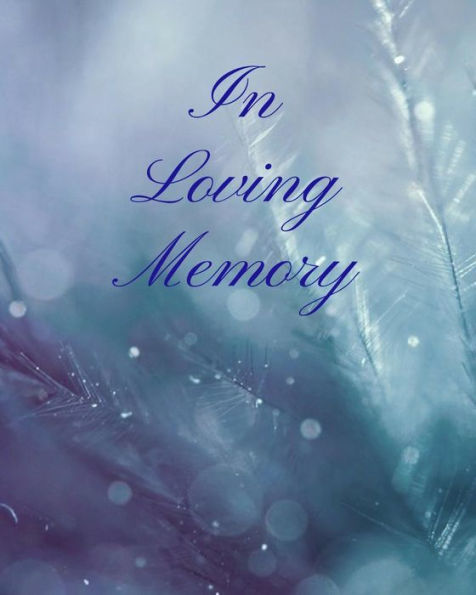 In Loving Memory - 9781794440296