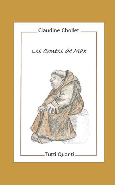 Les Contes De Max (Polycarpe) (French Edition)