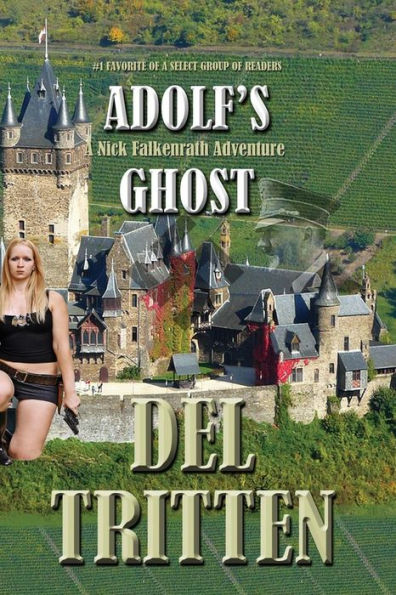 El fantasma de Adolf: una aventura de Nick Falkenrath