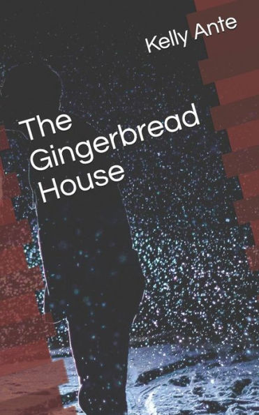 The Gingerbread House - 9781794572393