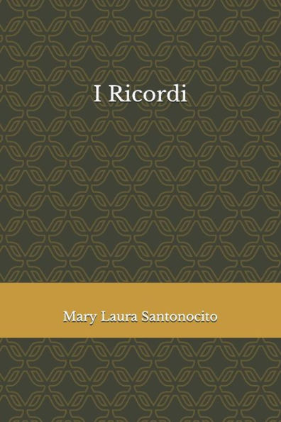 I Ricordi (Italian Edition)