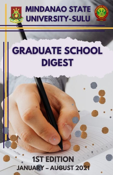 Msu-Sulu Graduate School Digest: 1St Edition