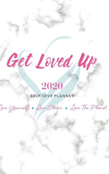 2020 Get Loved Up Planner