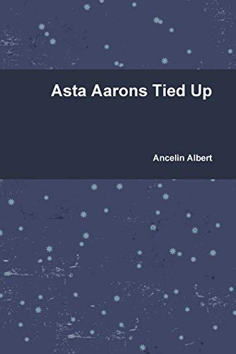 Asta Aarons Tied Up