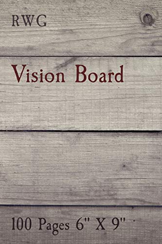 Vision Board: 100 Pages 6" X 9"