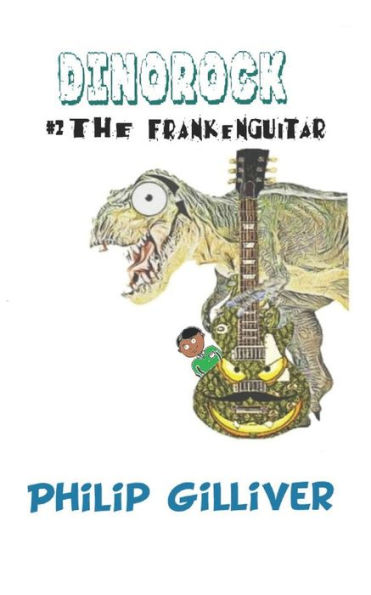 J.J. and the Frankenguitar (Dinorock)
