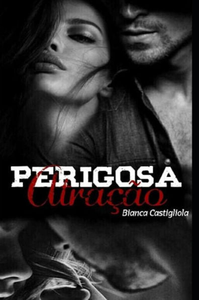 Perigosa Atra??o