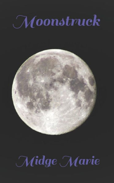 Moonstruck - 9781795237000