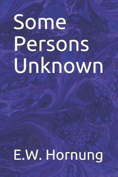 Some Persons Unknown