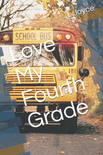 Love My Fourth Grade