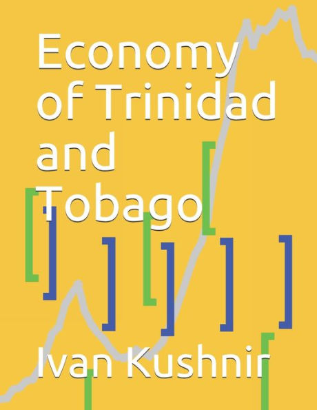 Economy of Trinidad and Tobago (Economy in Countries)