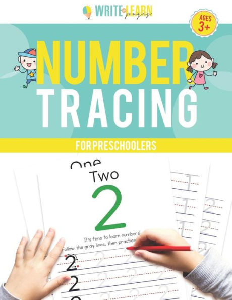 Write & Learn Pages: Number Tracing For Preschoolers