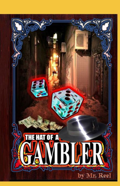 The Hat Of A Gambler