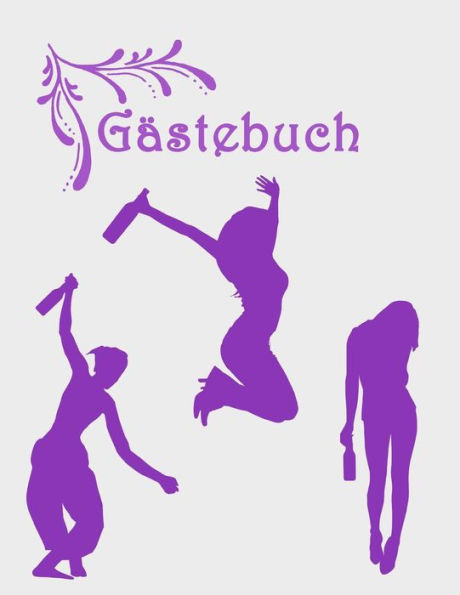 Gästebuch: Die Erinnerung für die Geburtstagsfeier I Geschenkidee I Mitbringsel (German Edition)