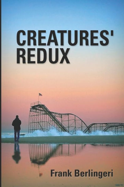 CREATURES' REDUX