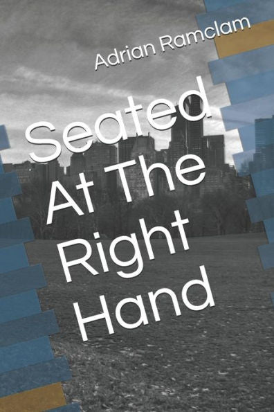 Seated At The Right Hand