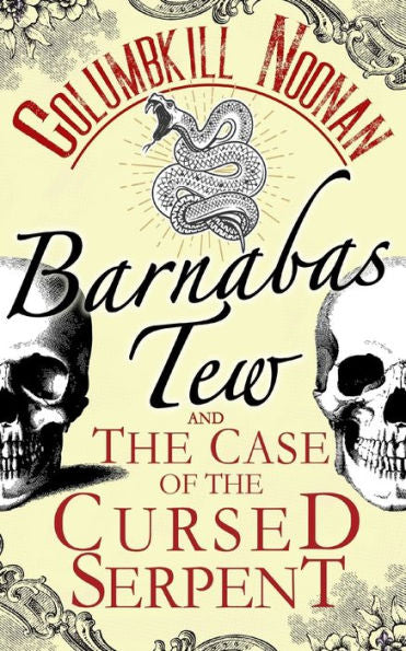 Barnabas Tew y el caso de la serpiente maldita