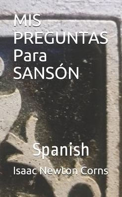 Mis Preguntas Para Sans?n: Spanish
