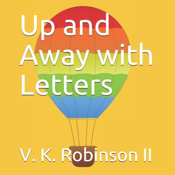 Up And Away With Letters
