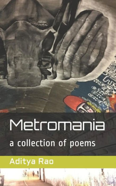 Metromania: A Collection Of Poems