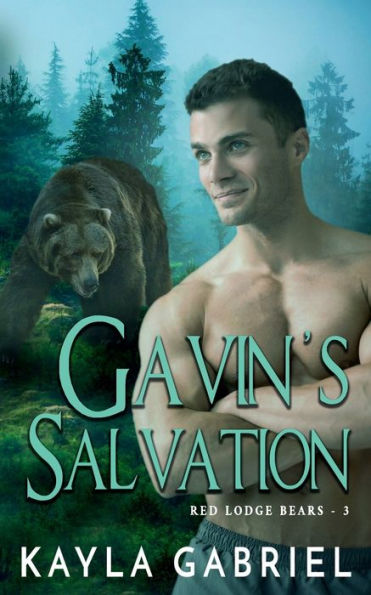 Gavin's Salvation - Nook : (Red Lodge Bears Book 3)