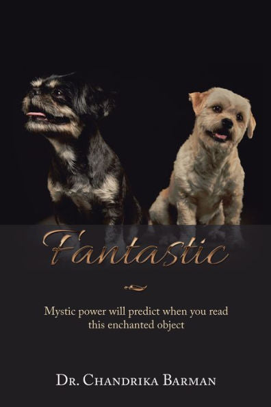 Fantastic: Mystic Power Will Predict When You Read This Enchanted Object