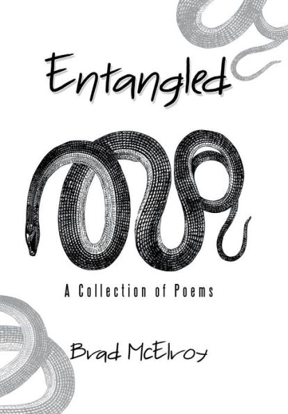 Entangled: A Collection of Poems