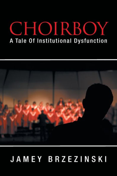 Choirboy: una historia de disfunción institucional