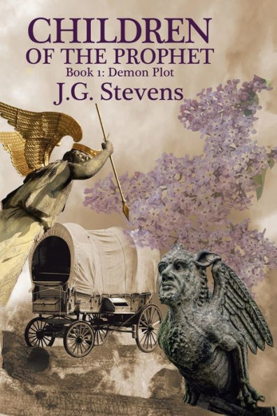 Children of the Prophet: Book 1: Demon Plot