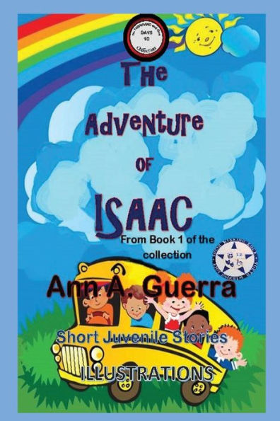 The Adventure Of Isaac : From Book 1 Of The Collection - Story