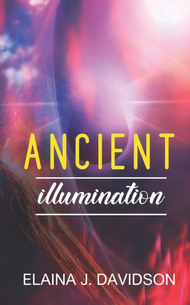 Ancient Illumination - 9781796312065