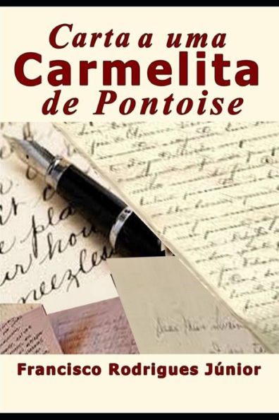 CARTA A UMA CARMELITA DE PONTOISE (Portuguese Edition)