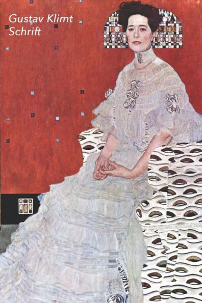 Gustav Klimt Schrift: Portret van Fritza Riedler | Artistiek Dagboek voor Aantekeningen | Stijlvol Notitieboek | Ideaal Voor School, Studie, Recepten of Wachtwoorden (Dutch Edition)