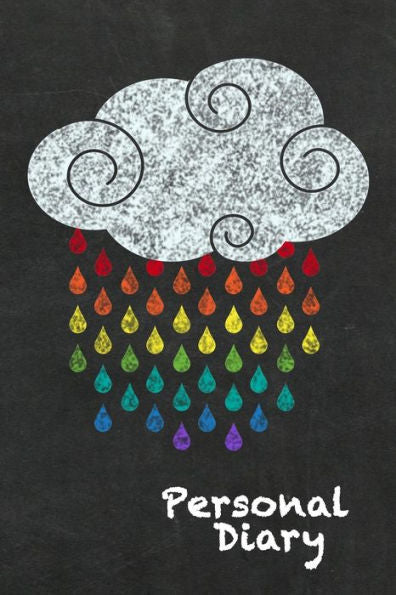 Personal Diary: Rainbow Drops From A Cloud On Chalkboard Design