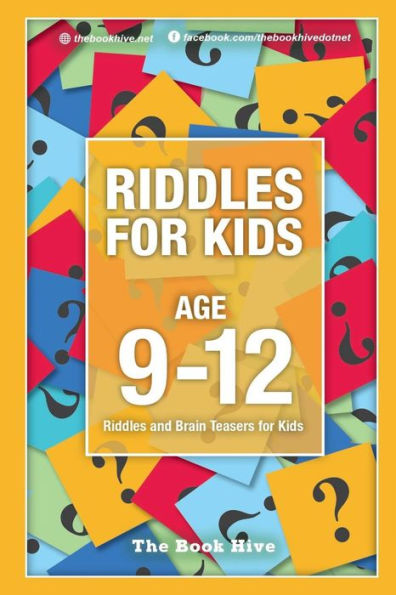 Riddles For Kids Age 9-12: Riddles And Brain Teasers For Kids