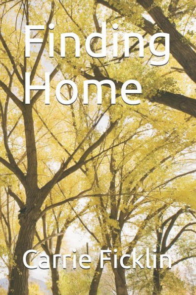 Finding Home - 9781796579420