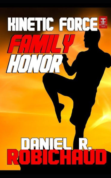 Family Honor (Kinetic Force)