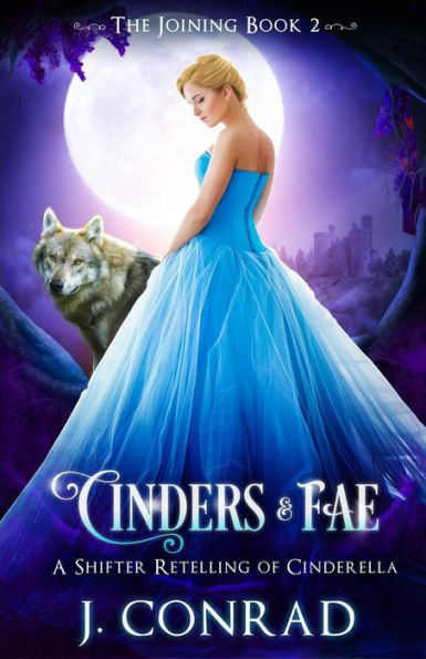 Cinders and Fae: Un recuento cambiante de Cenicienta (The Joining)