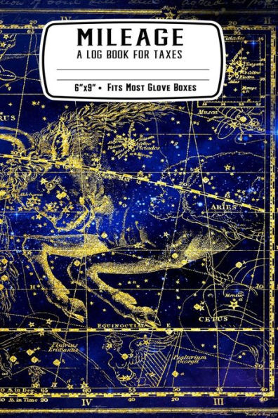 Mileage A Log Book For Taxes: Taurus Horoscope: Mileage Logbook: Record Miles Driven And Expenses On The Road - Keep Track Of Gas And Repairs For Tr
