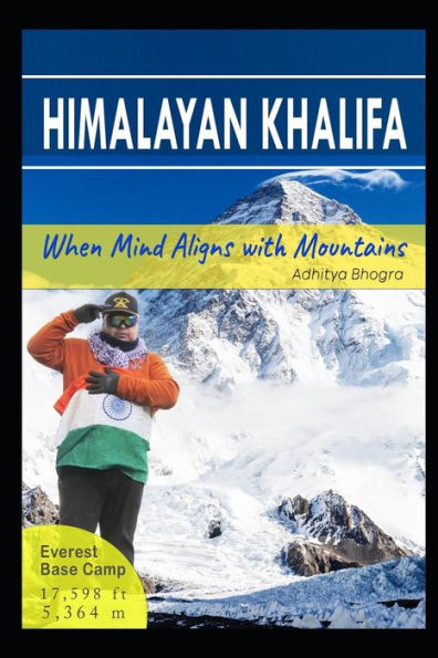Himalayan Khalifa: When Mind Aligns With Mountains