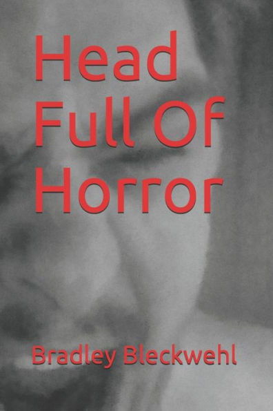 Head Full Of Horror