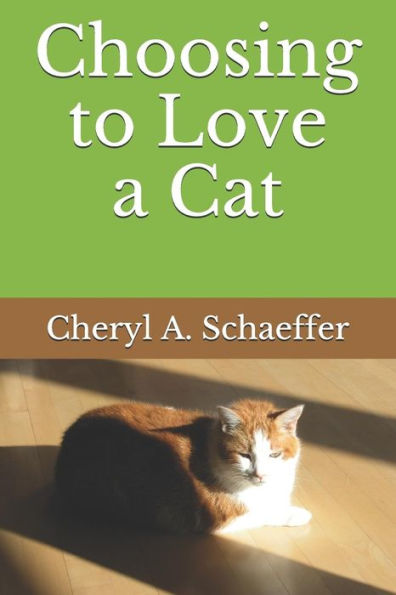 Choosing to Love a Cat