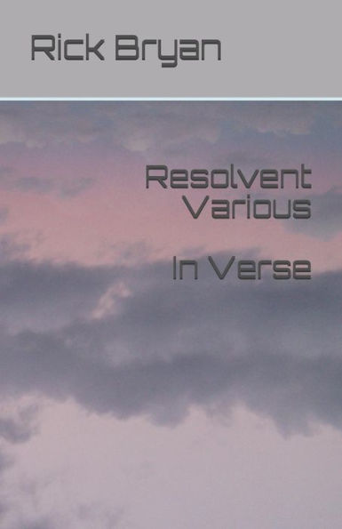 Resolvent Various In Verse