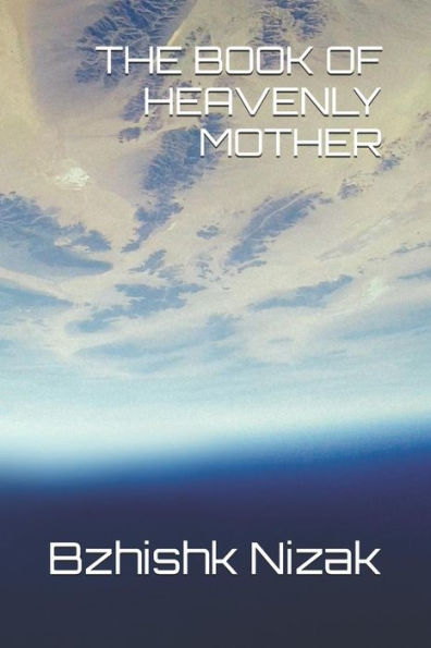 The Book Of Heavenly Mother