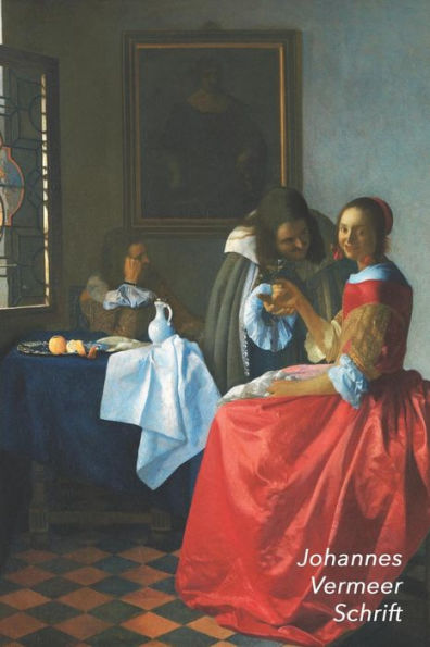 Johannes Vermeer Schrift: Dame en Twee Heren (Dame met het Wijnglas) | Artistiek Dagboek | Ideaal Voor School, Studie, Recepten of Wachtwoorden | ... voor Aantekeningen (Dutch Edition)