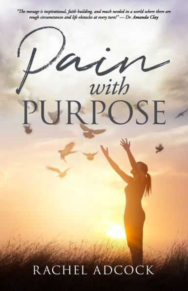 Pain With Purpose