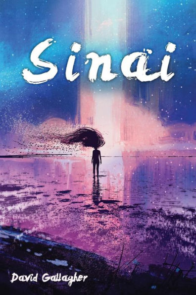 Sinai : A Novella